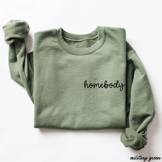 Homebody Sweatshirt